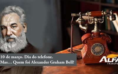 Dia 10 de março, dia do telefone. Mas… Quem foi Alexander Graham Bell?