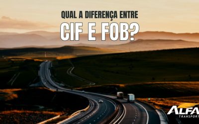 Qual a diferença entre os fretes CIF e FOB?