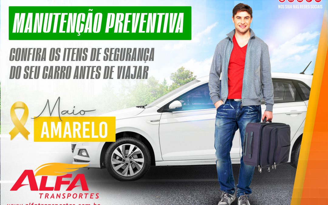 Maio Amarelo – Manutenção Preventiva